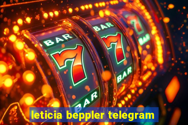 leticia beppler telegram